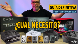 Lee más sobre el artículo ¿Que fuente de poder necesito? Todo lo que debes saber