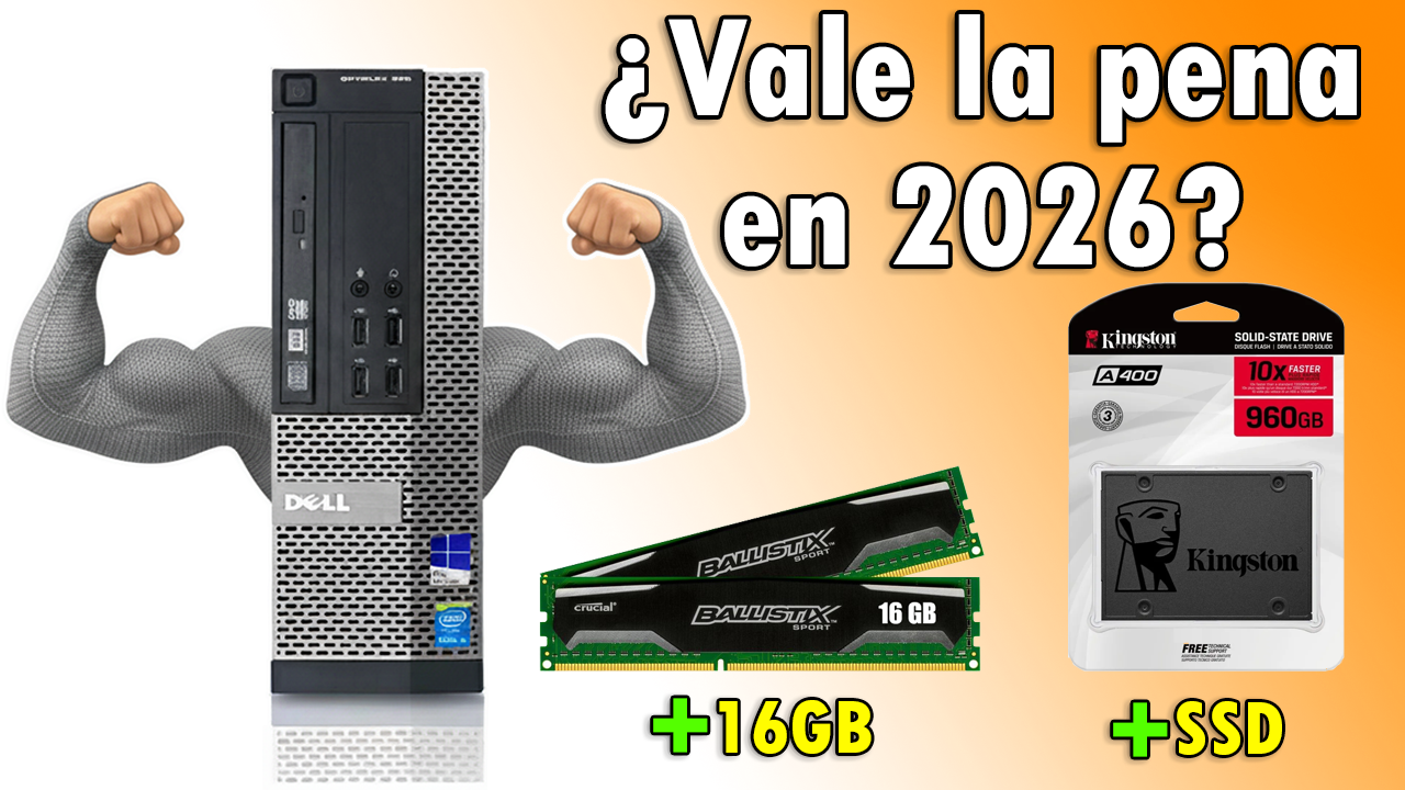 En este momento estás viendo ¿Vale la pena Repotenciar una PC Dell Optiplex 990 en 2026?